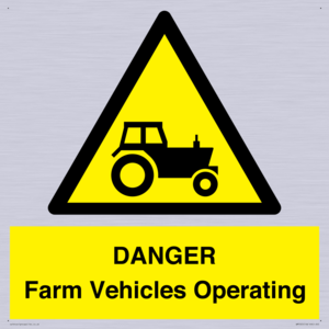 DANGER Farm Vehicles Operating